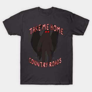 Mothman, Country Roads T-Shirt